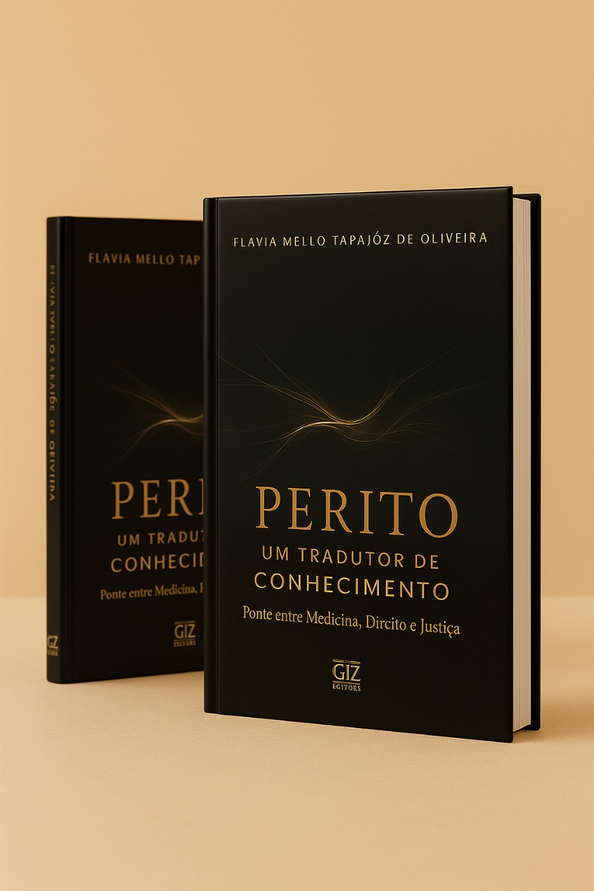 Perito – um tradutor de conhecimento: Ponte entre Medicina, Direito e Justiça
